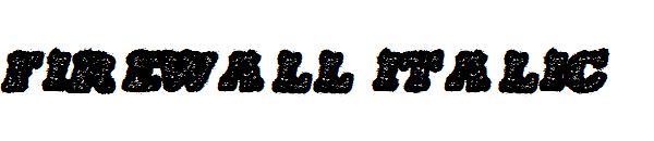 FIREWALL ITALIC字体