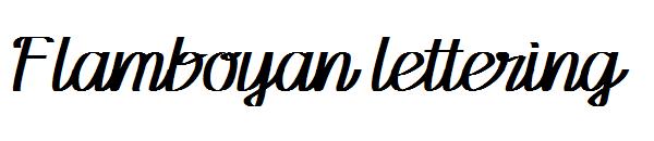 Flamboyan lettering字体