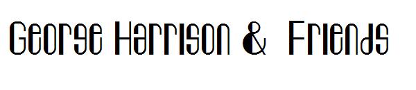 George Harrison &  Friends字体