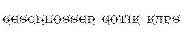 Geschlossen Gotik Kaps字体