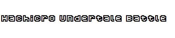 Hachicro Undertale Battle字体