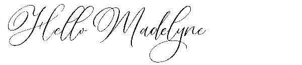 Hello Madelyne字体