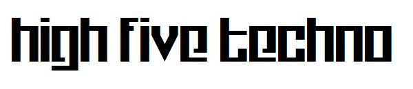 High Five Techno字体