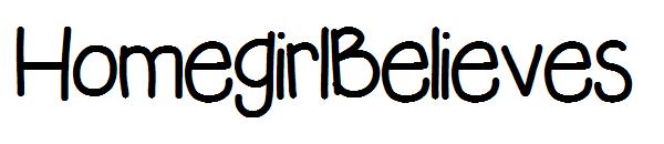 HomegirlBelieves字体