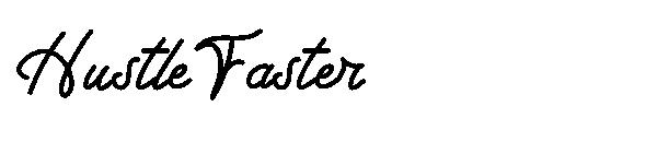 Hustle Faster字体