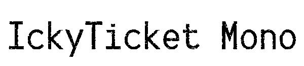 IckyTicket Mono字体