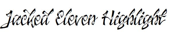 Jacked Eleven Highlight字体