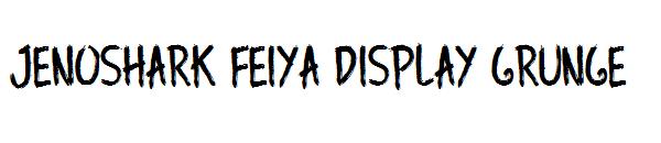 Jenoshark Feiya Display Grunge字体