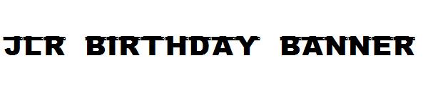 JLR Birthday Banner字体