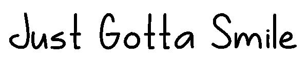 Just Gotta Smile字体
