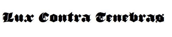 Lux Contra Tenebras字体