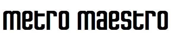 Metro Maestro字体