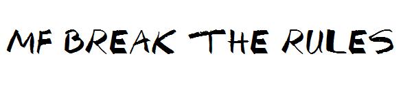 Mf Break The Rules字体