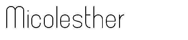 Micolesther字体