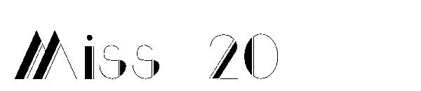 Miss 20字体