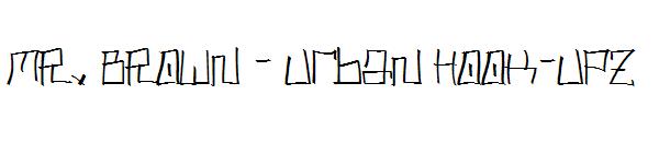 MR. BROWN - Urban Hook-Upz字体