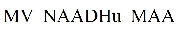 MV NAADHu MAA字体