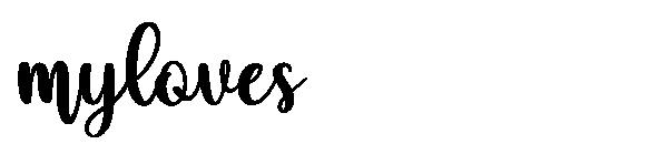 myloves字体