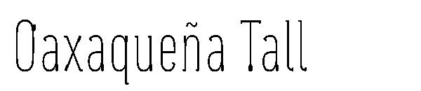 Oaxaqueña Tall字体