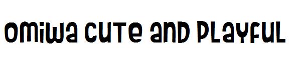 Omiwa Cute and Playful字体