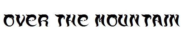over the mountain字体