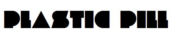 PLASTIC PILL字体