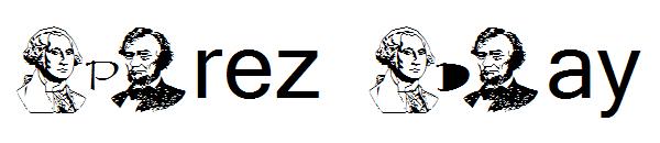 Prez Day字体