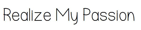 Realize My Passion字体