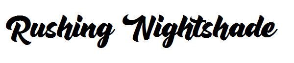 Rushing Nightshade字体
