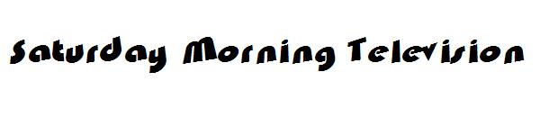 Saturday Morning Television字体