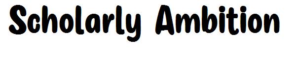 Scholarly Ambition字体