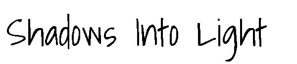 Shadows Into Light字体