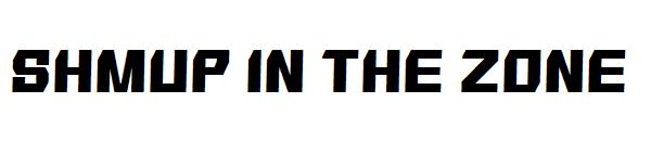 SHMUP in the zone字体