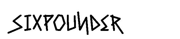 Sixpounder字体