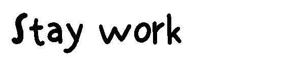 Stay work字体