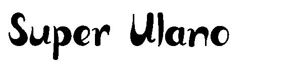 Super Ulano字体