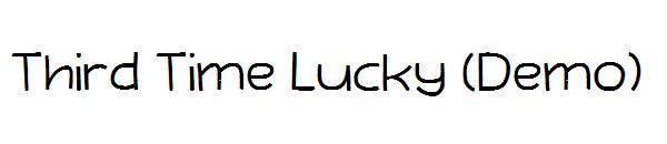 Third Time Lucky (Demo)字体