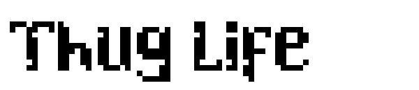 Thug Life字体