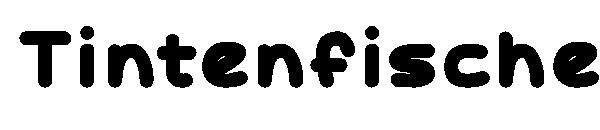 Tintenfische字体