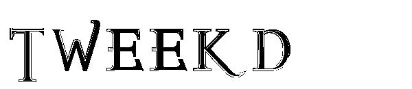 TWEEKD字体