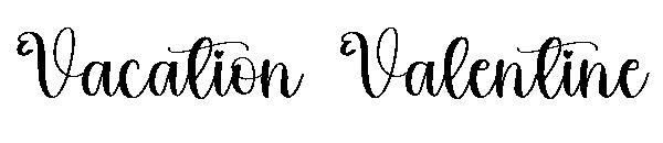 Vacation Valentine字体