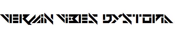 Vermin Vibes Dystopia字体