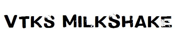 Vtks MilkShake字体