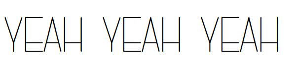 YEAH YEAH YEAH字体