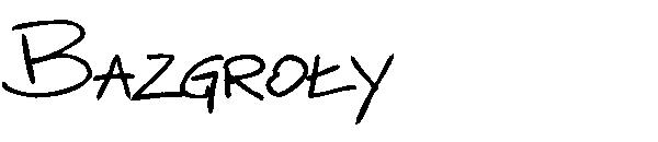 Bazgroły字体
