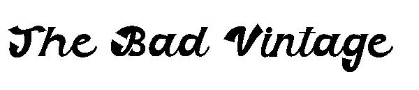 The Bad Vintage