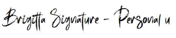 Brigitta Signature - Personal u