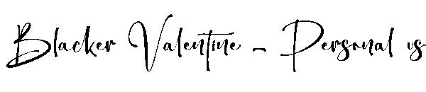 Blacker Valentine - Personal us