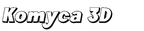 Komyca 3D