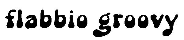 Flabbio groovy字体